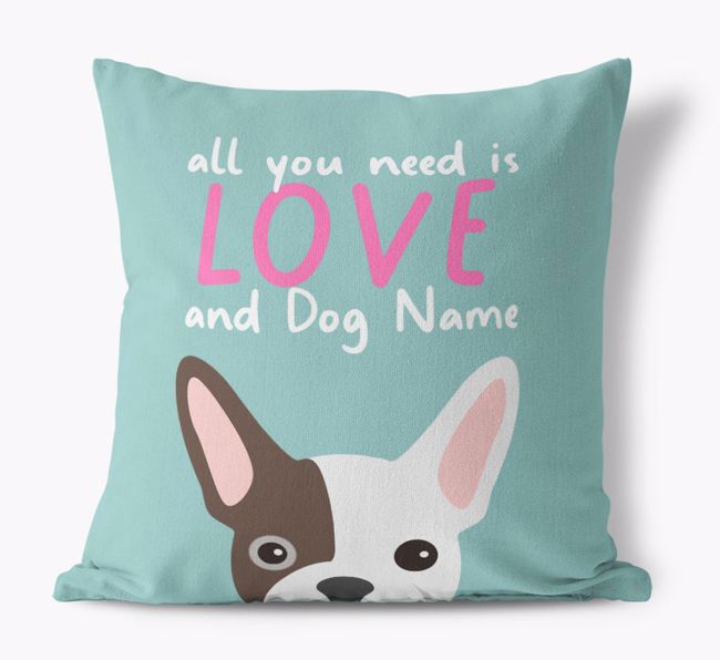 All You Need Is Love: Personalized {breedFullName} Canvas Pillow